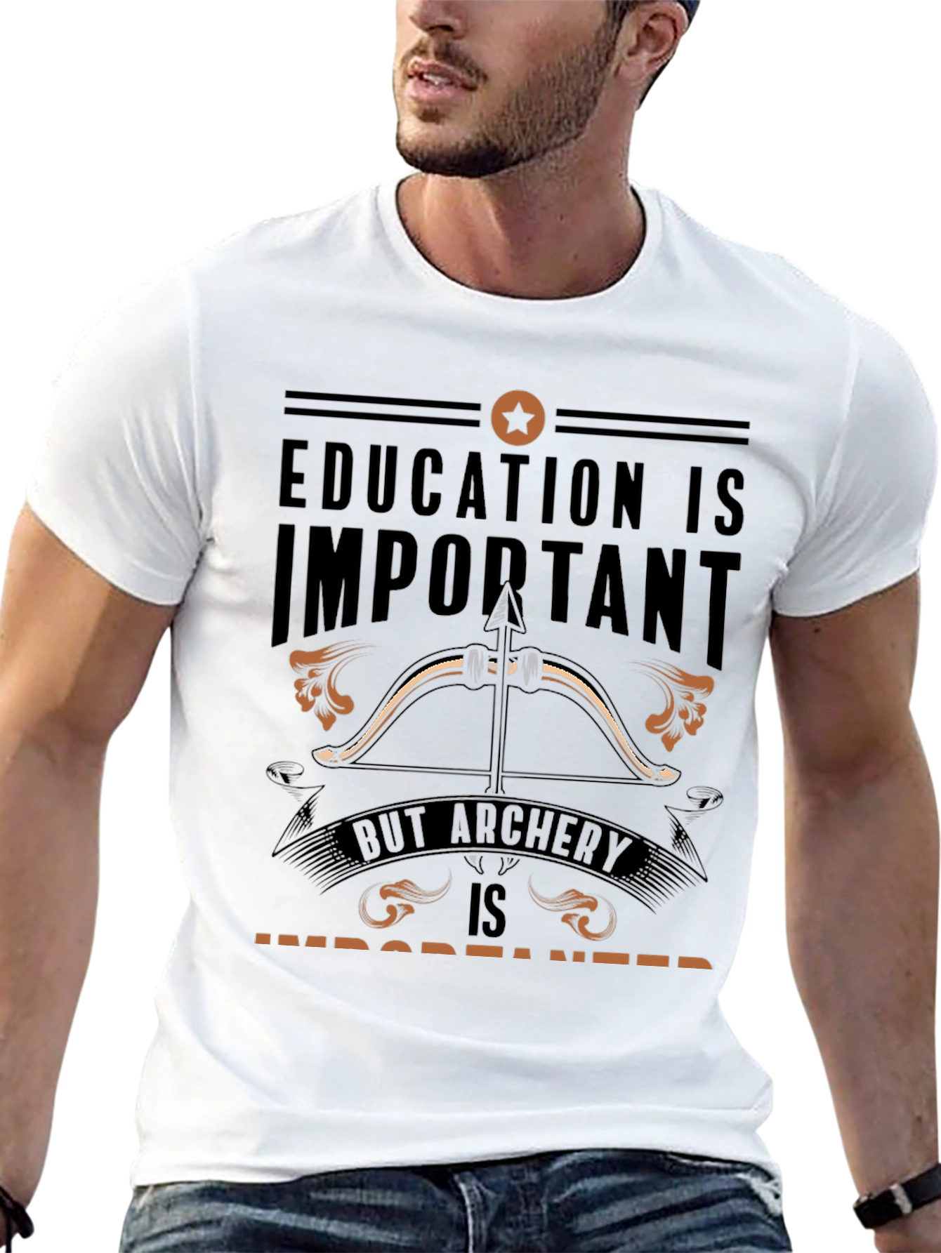 Archery T-Shirt: Education vs Archery