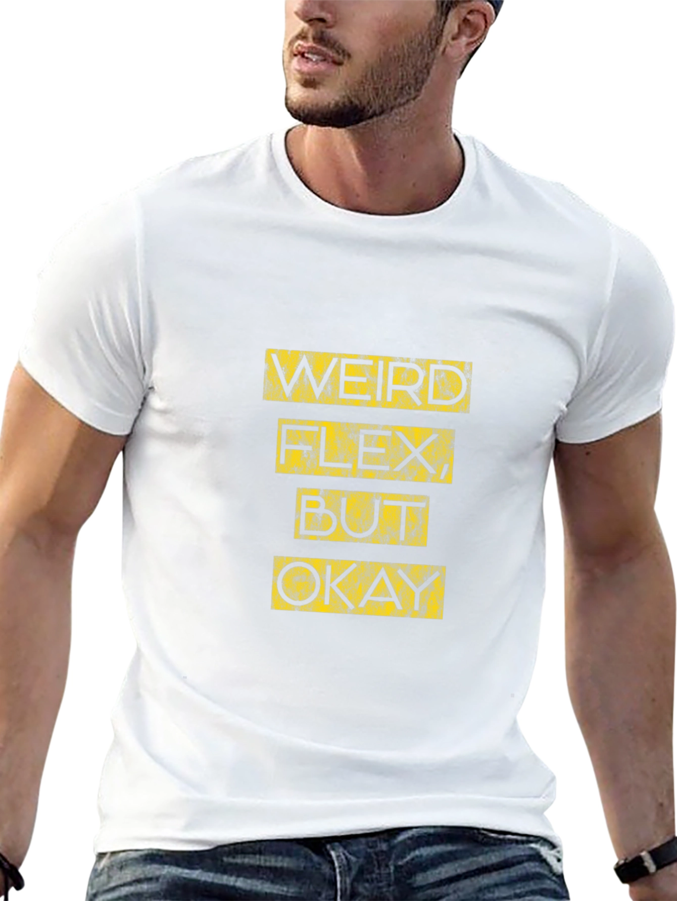 Weird Flex But Okay - Graphic Tee