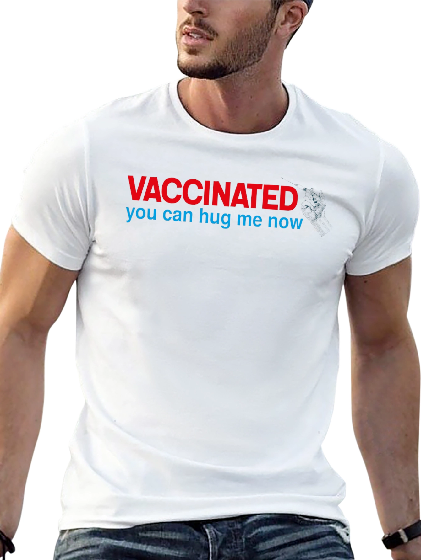 Vaccinated - You Can Hug Me Now T-Shirt