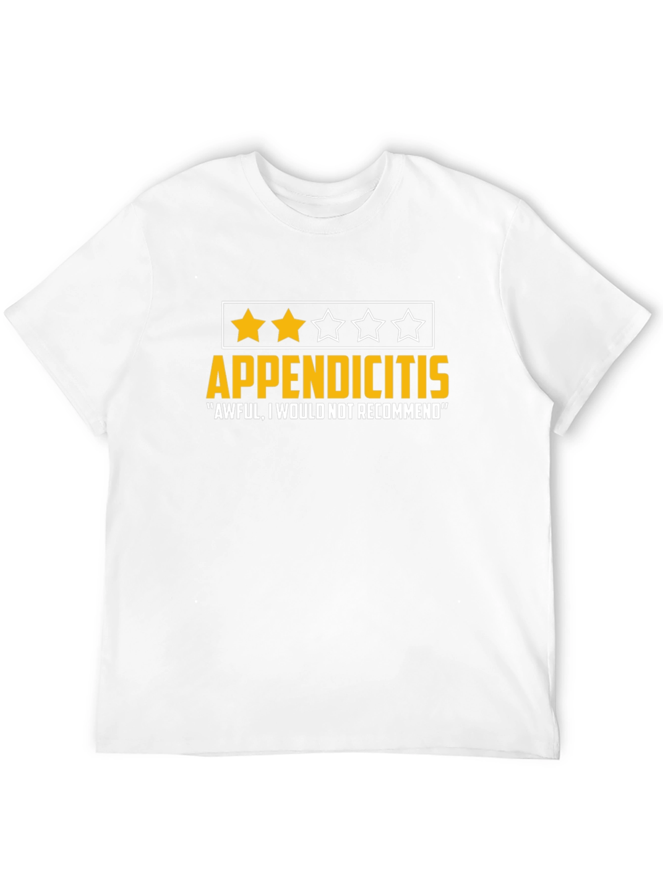 Appendicitis Funny T-Shirt - Awful Review Tee
