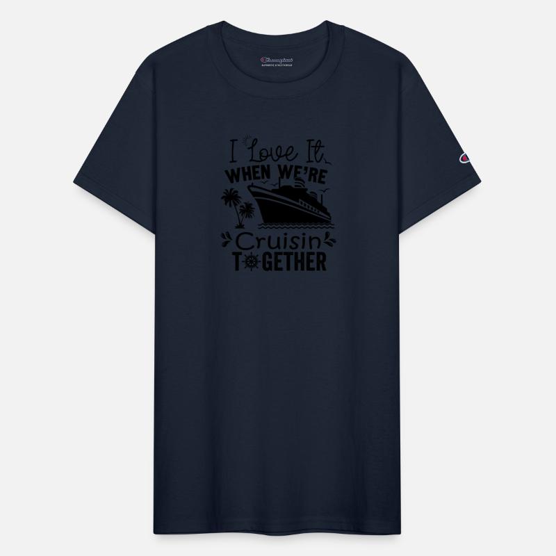 cruise i love it when we're cruisin together boat