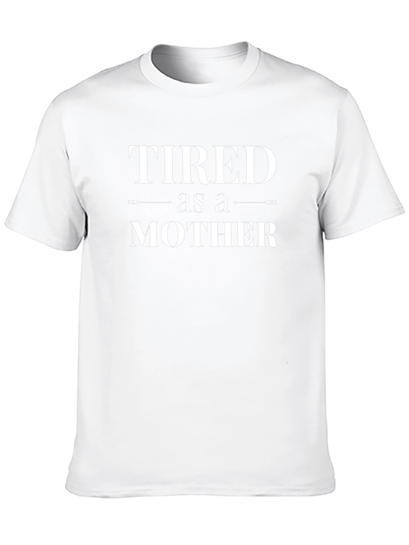 Tired as a Mother Graphic Tee