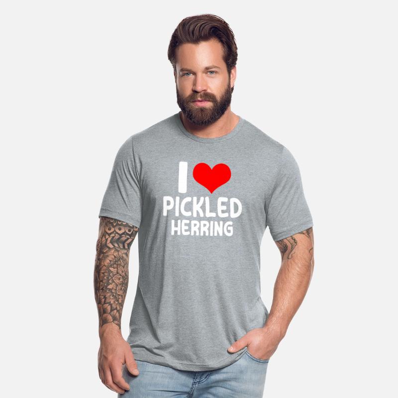 I Love Pickled Herring