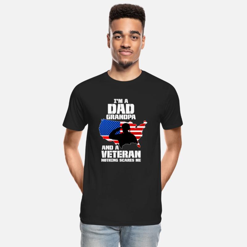 Im A Dad Grandpa And A Veteran