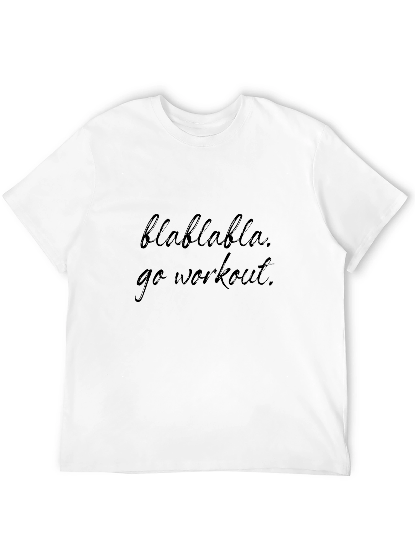 Blah Blah Workout Tee - Motivational Gym Shirt