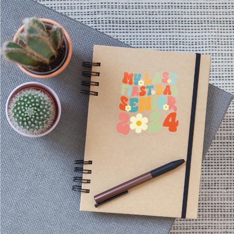 My Last First Day Senior 2024