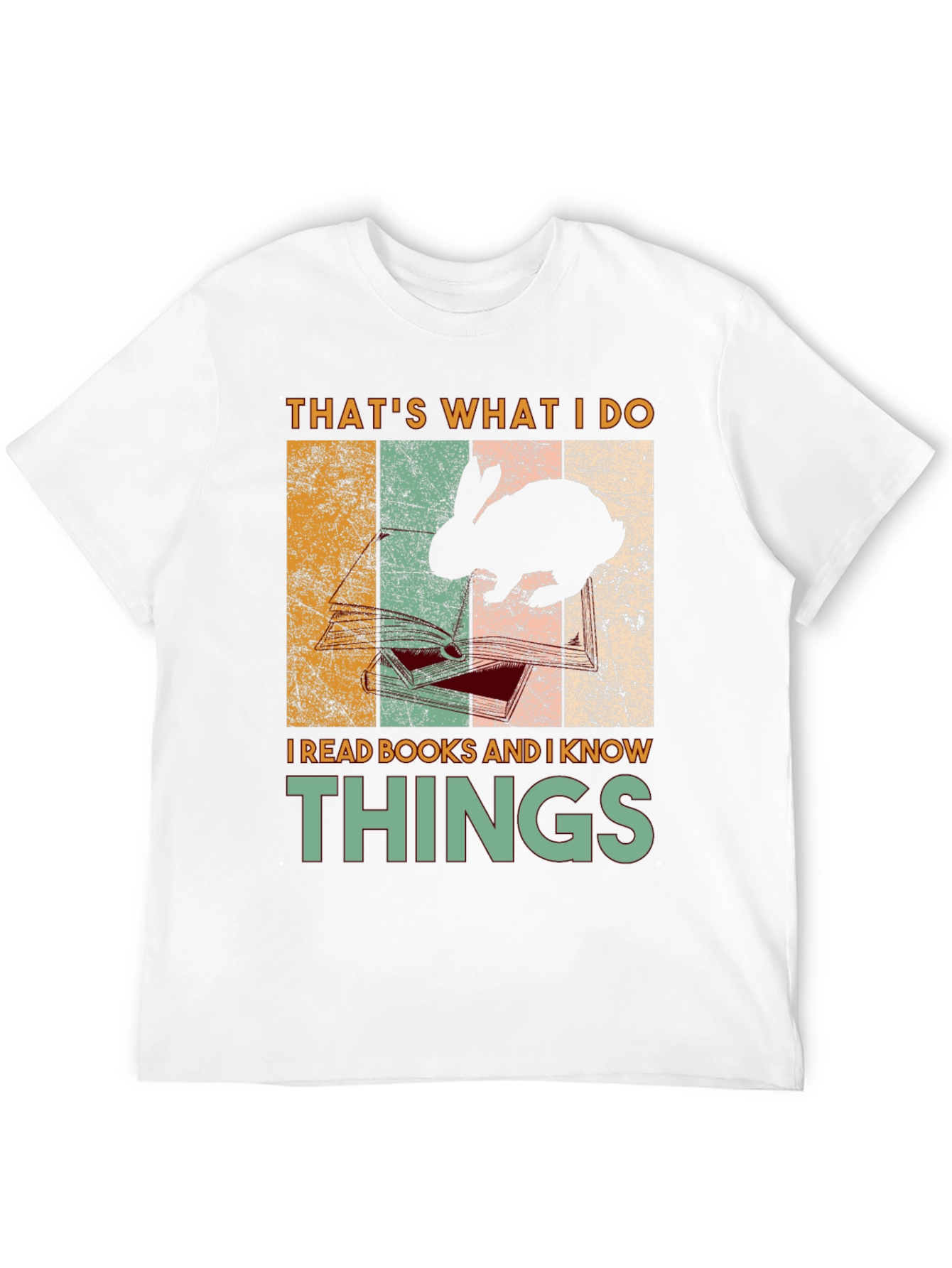 Thats What I Do I Read Books Rabbit T-Shirt