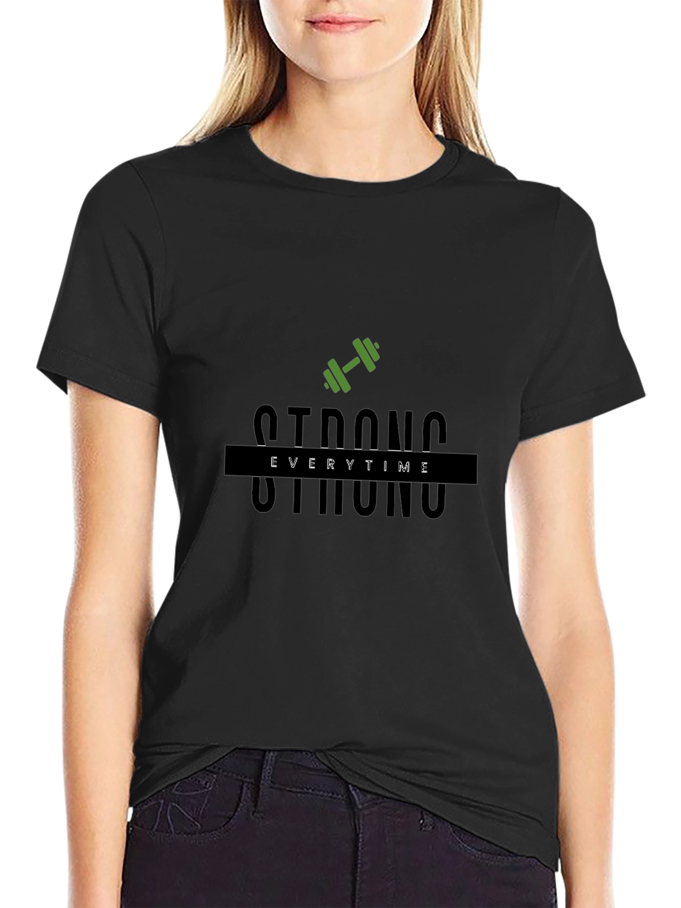 Strong Everytime Black T-Shirt