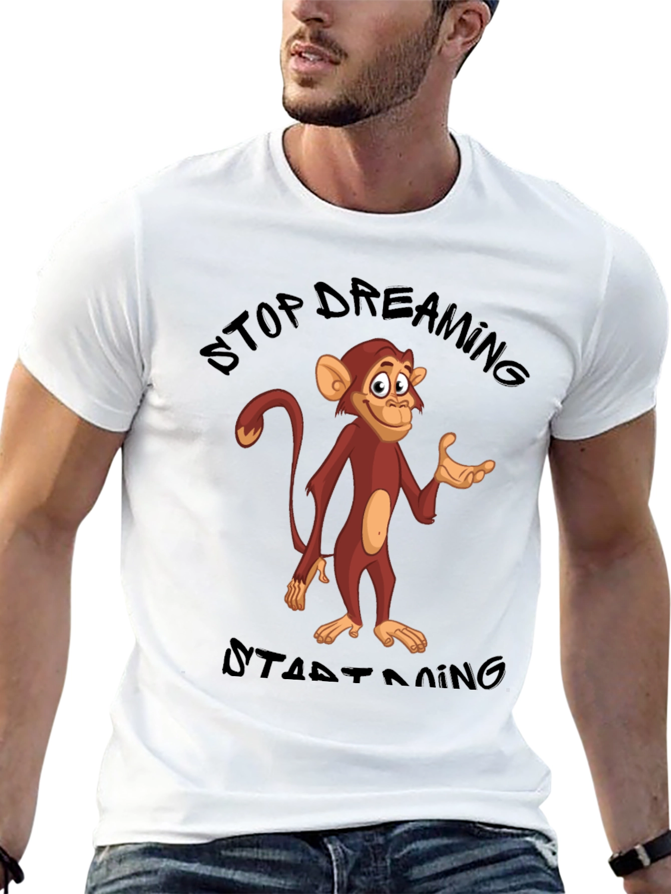 Stop Dreaming Start Doing Monkey T-Shirt