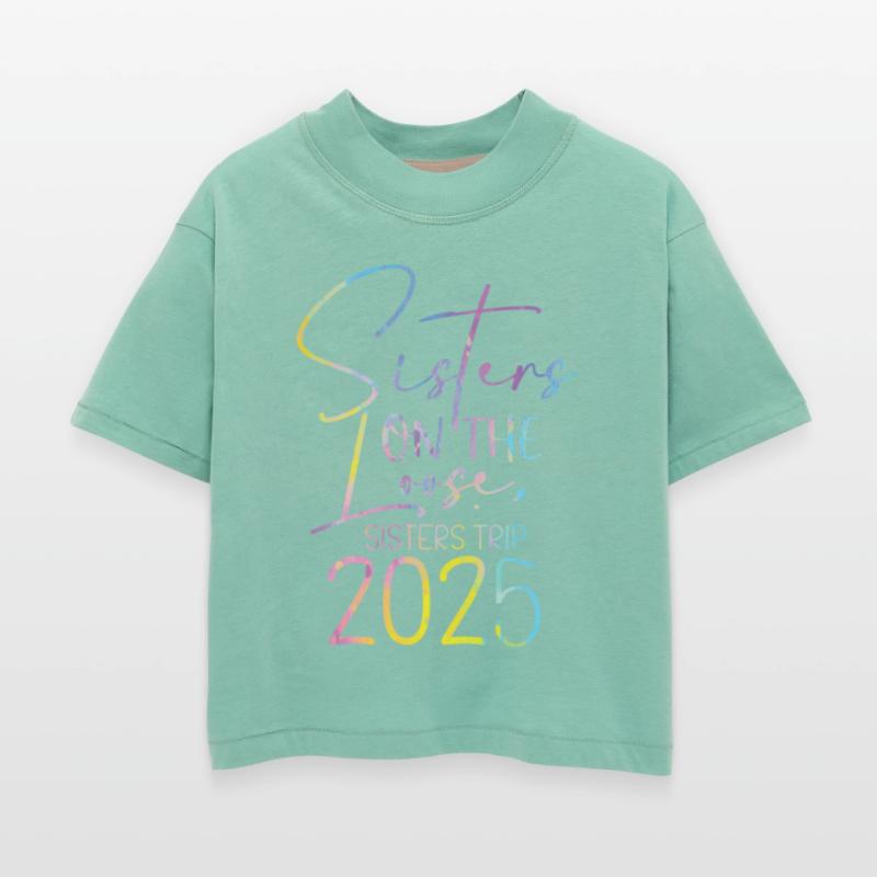 Sisters On The Loose Sisters Trip 2025
