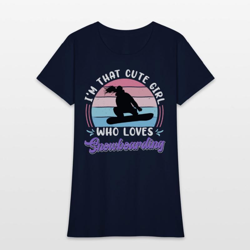 Snowboarder I'm that Cute Girl who Loves Snowboard