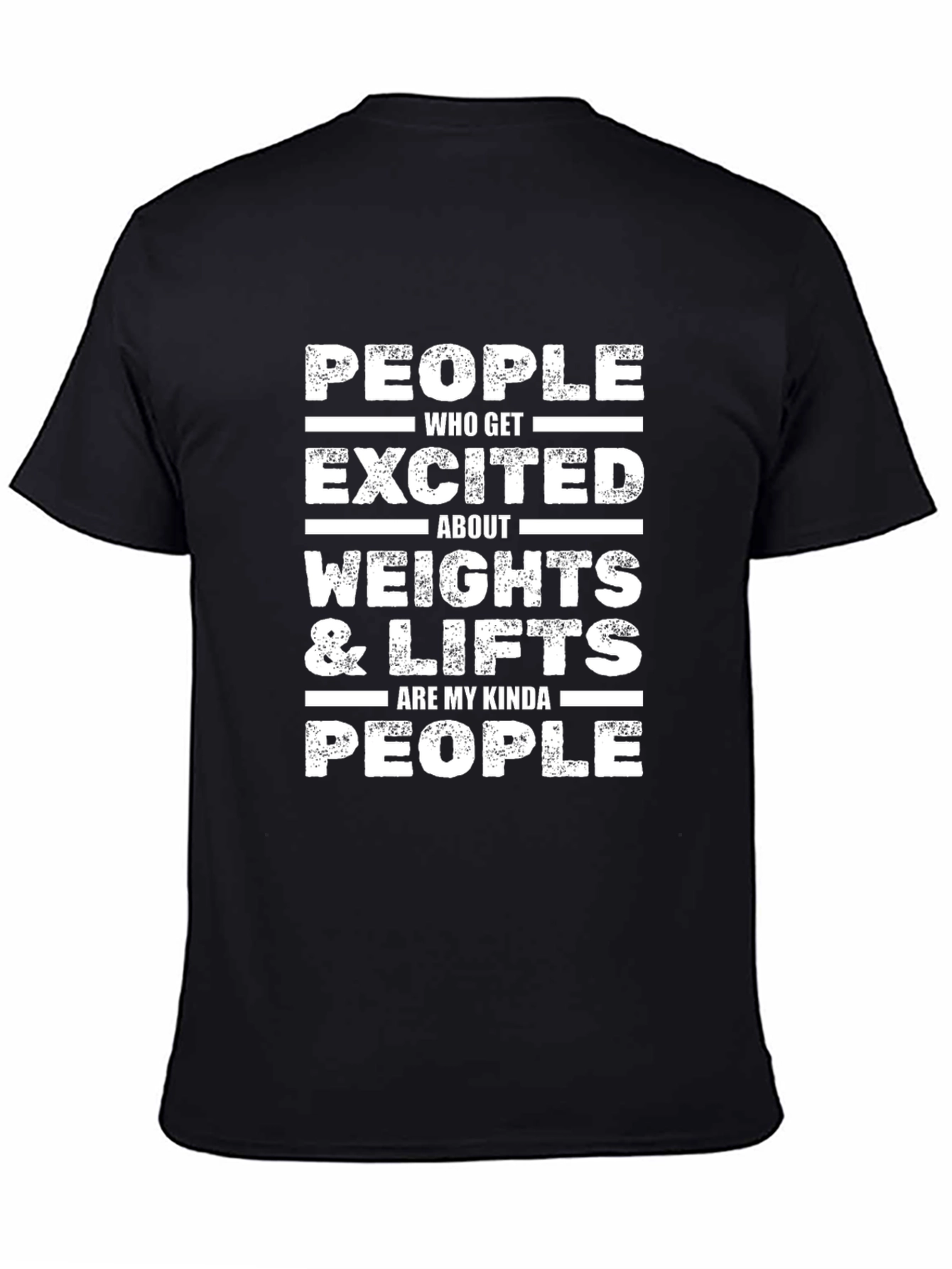 Weightlifting Fan T-Shirt - Excitable People Design
