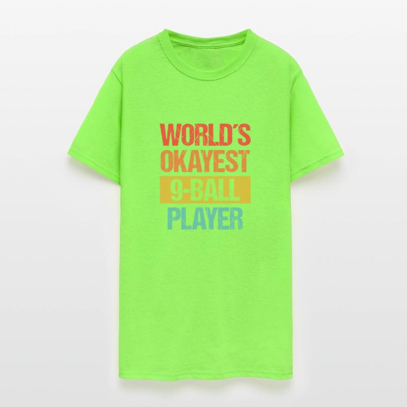 World's Okayest 9 Ball Player - Casual Billiards