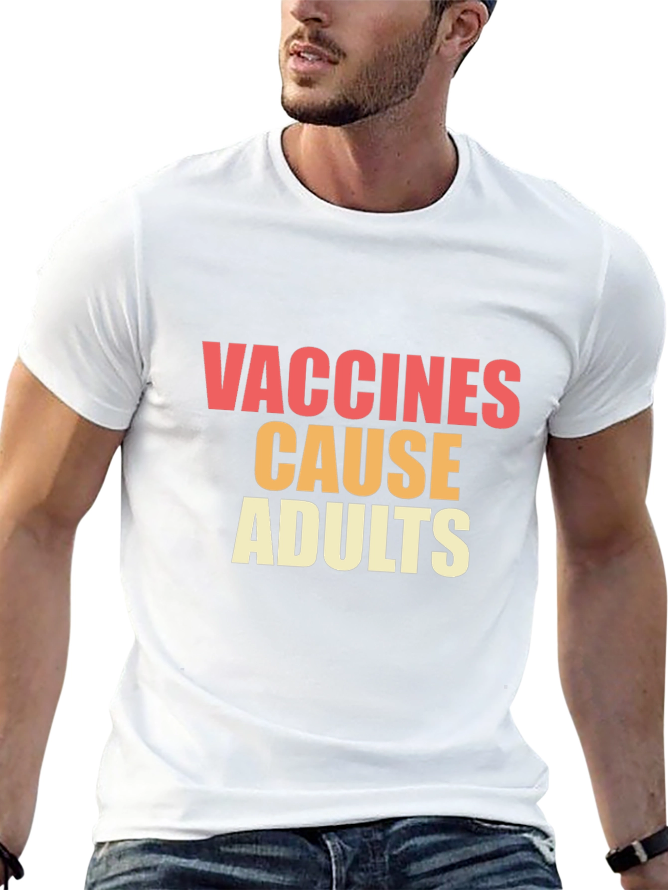 Vaccines Cause Adults Graphic Tee