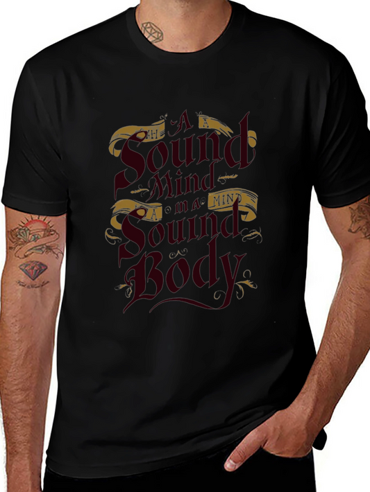 A Sound Mind in a Sound Body T-Shirt