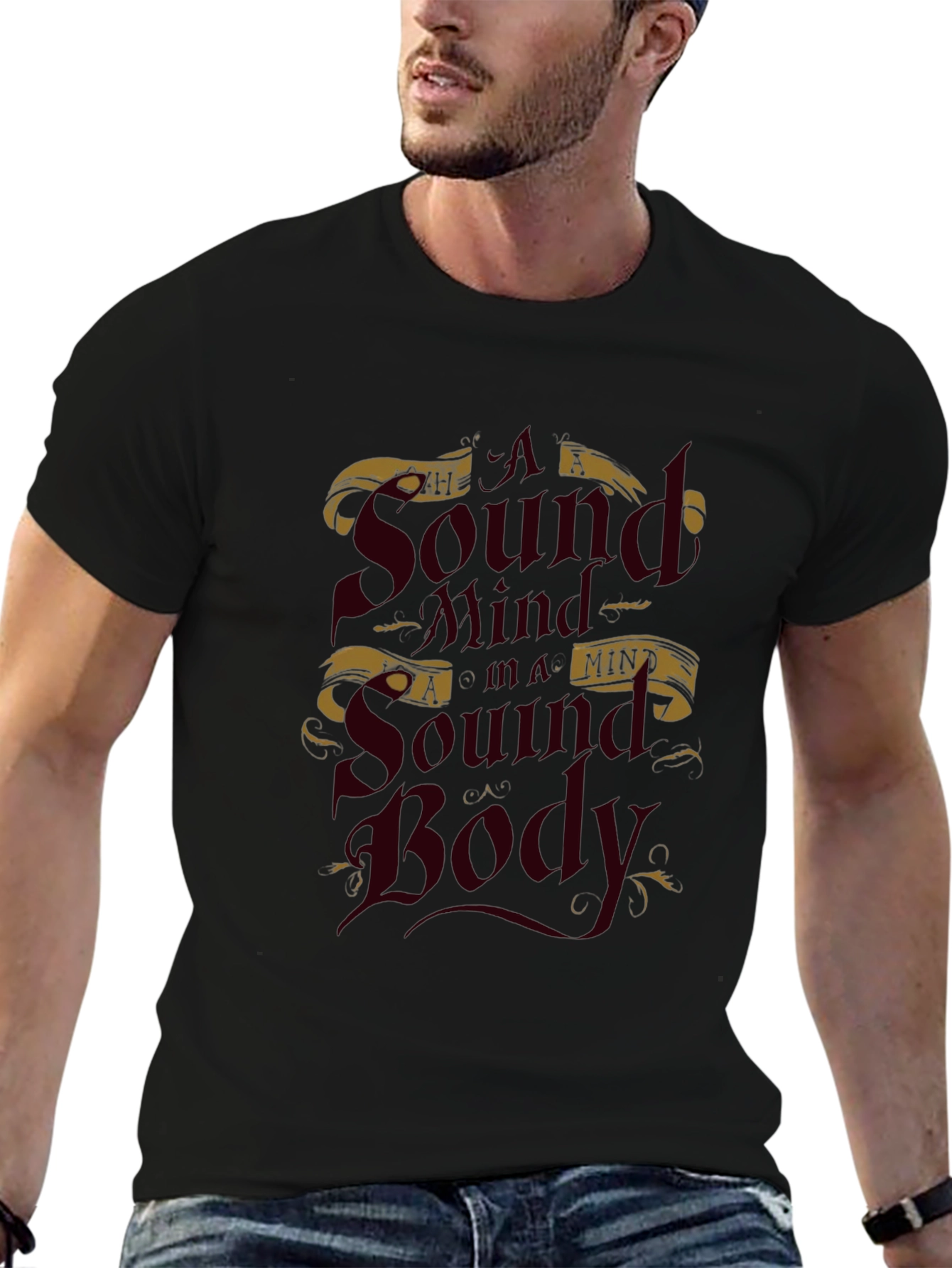 A Sound Mind in a Sound Body T-Shirt