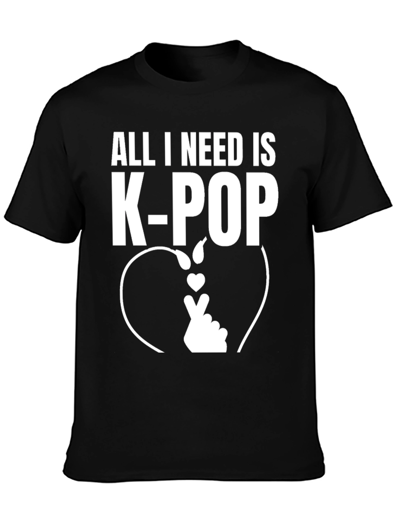 All I Need Is K-Pop Black T-Shirt