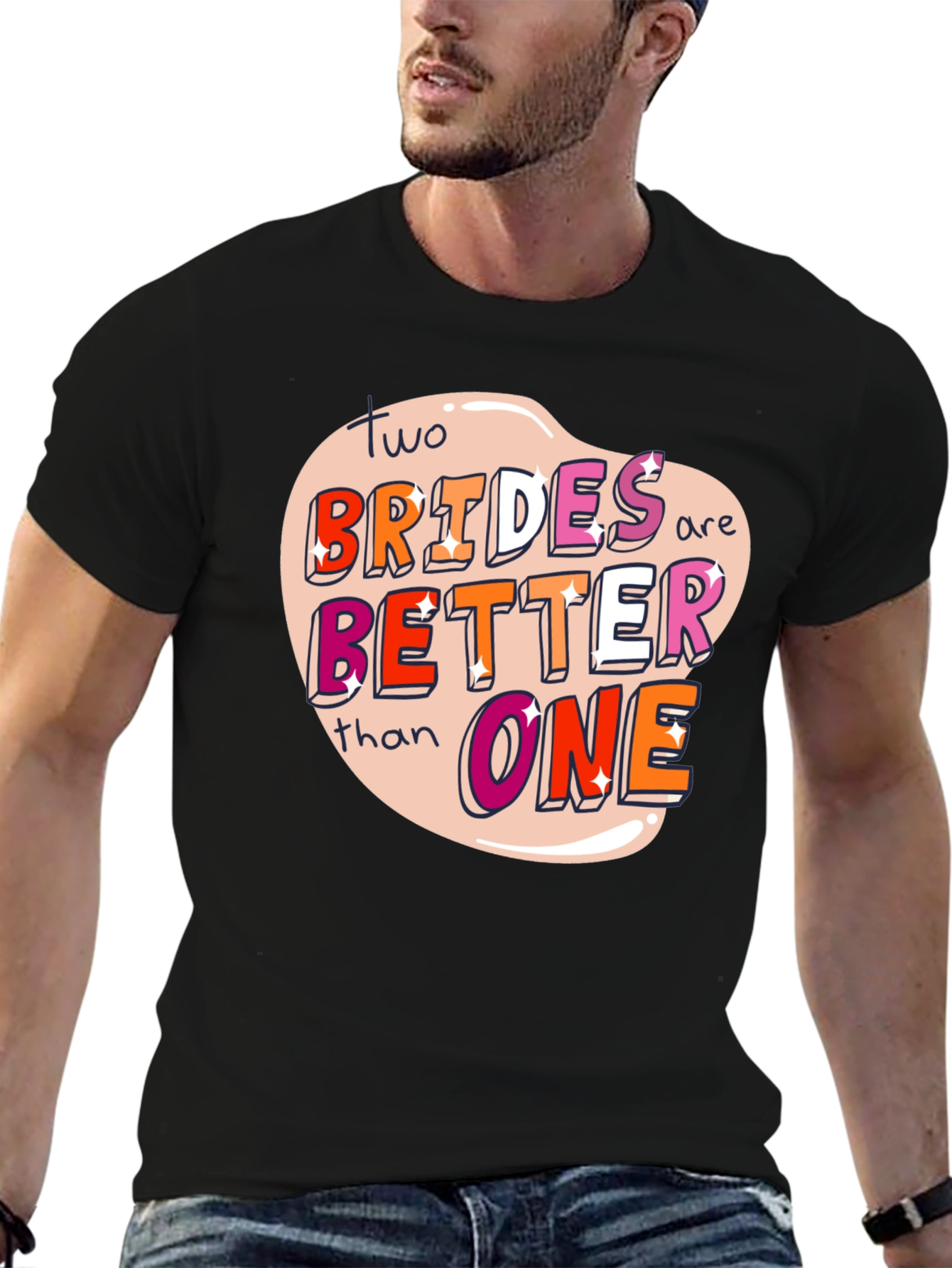 Two Brides Are Better Than One Pride T-Shirt
