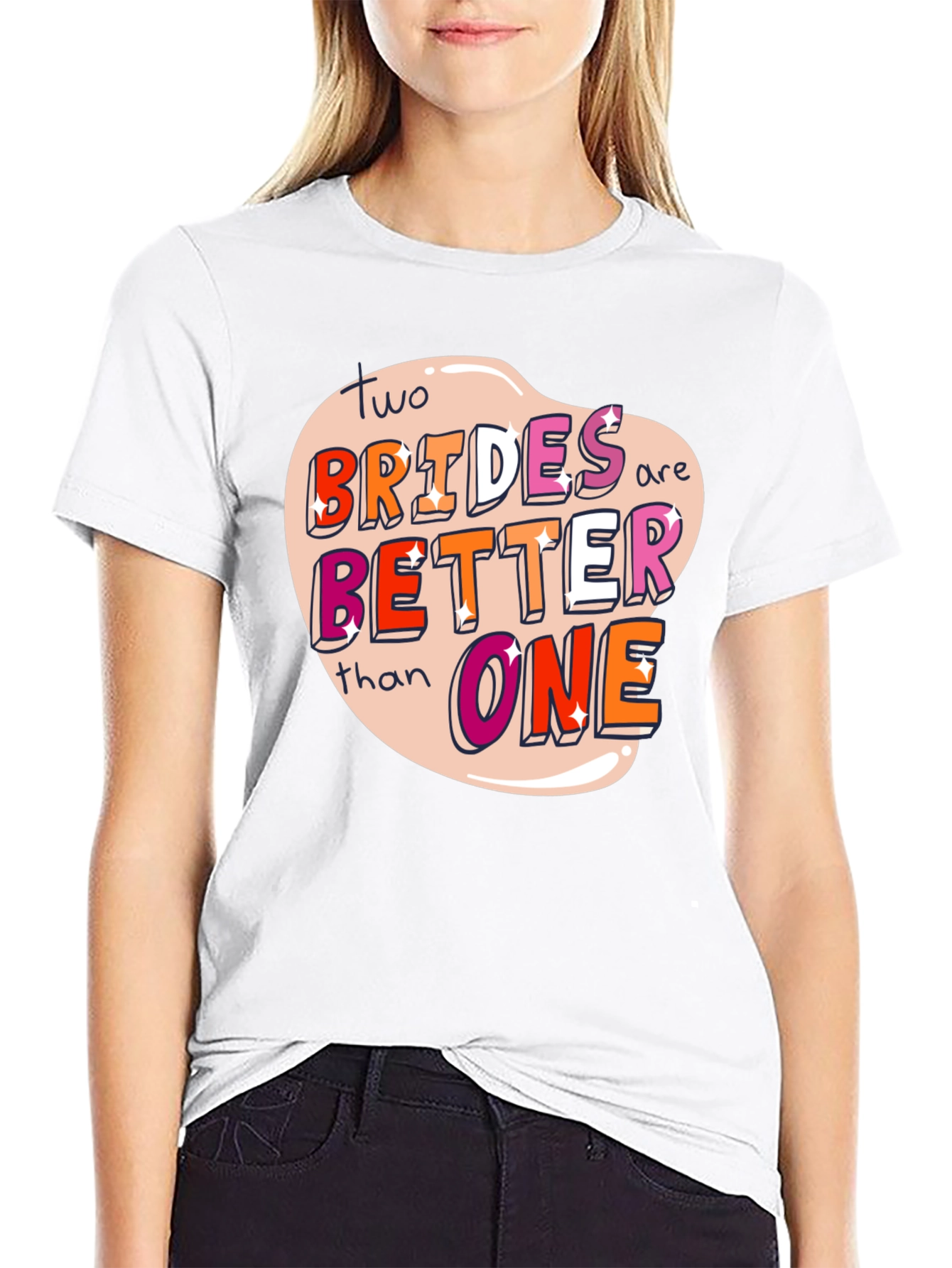 Two Brides Are Better Than One Pride T-Shirt