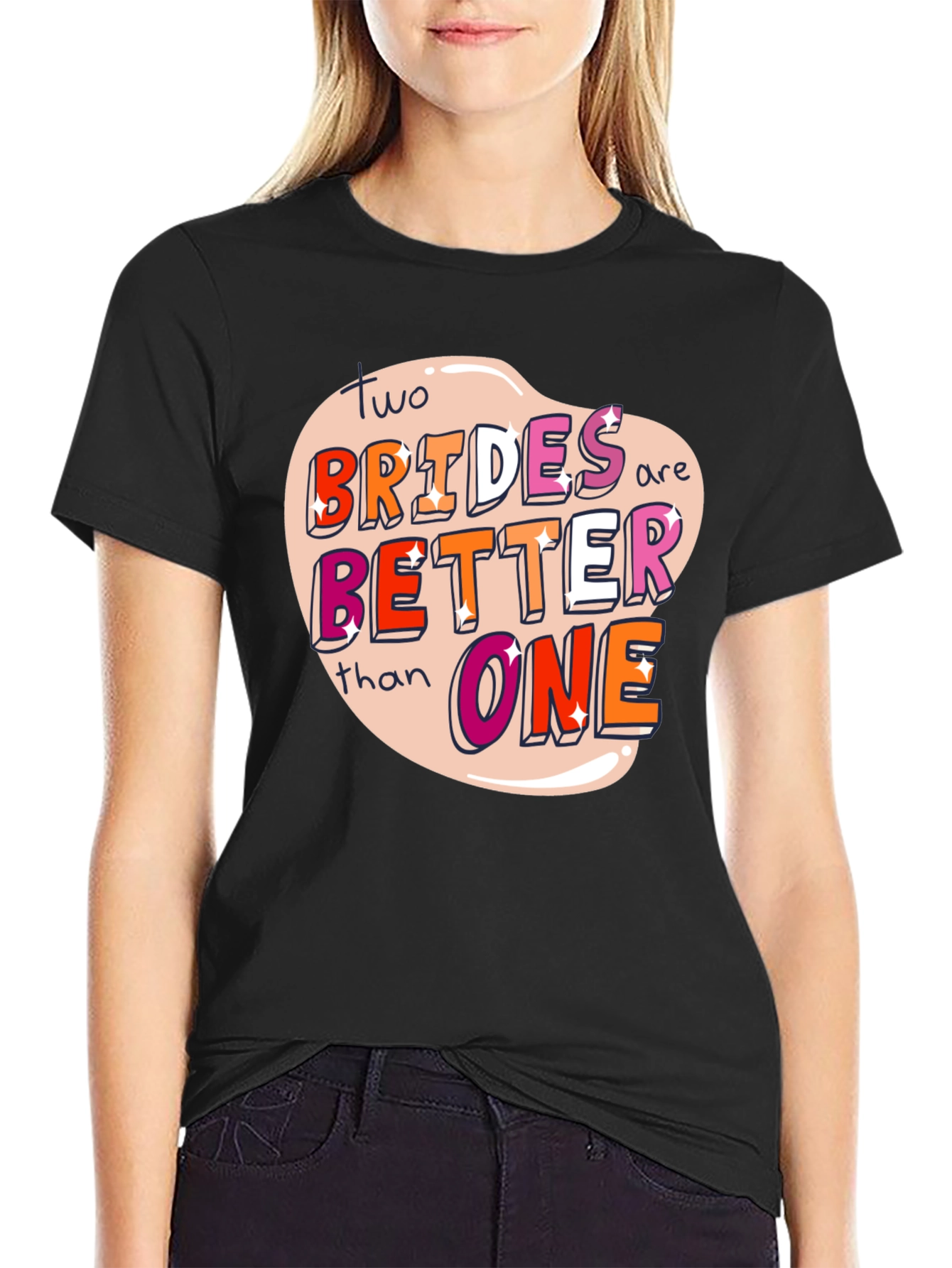 Two Brides Are Better Than One Pride T-Shirt