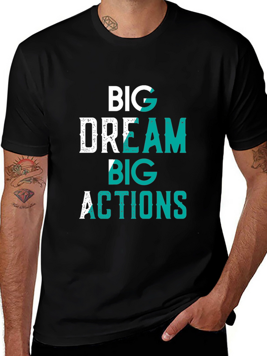Big Dream Big Actions Graphic Tee - Black