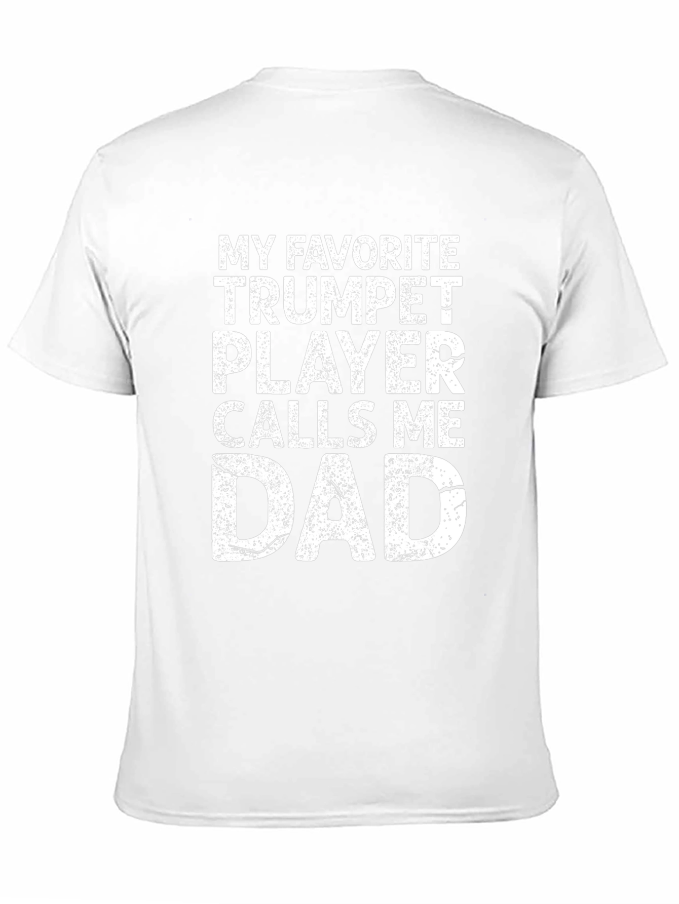 Trumpet Player Dad T-Shirt - Musician Fathers Day Gift