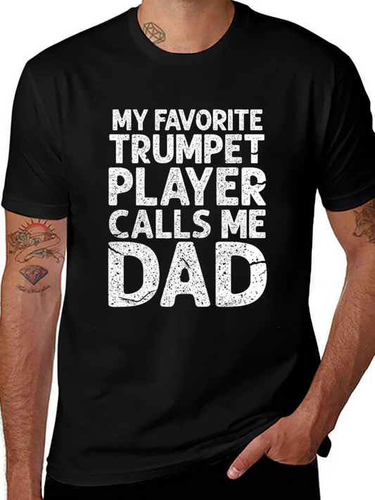 Trumpet Player Dad T-Shirt - Musician Fathers Day Gift