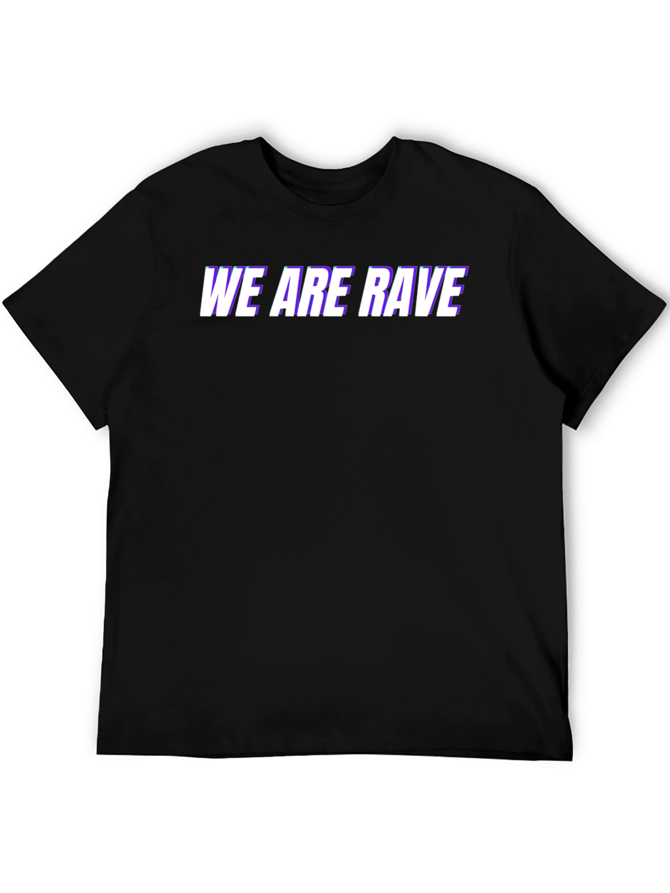 We Are Rave T-Shirt - Trendy Graphic Tee