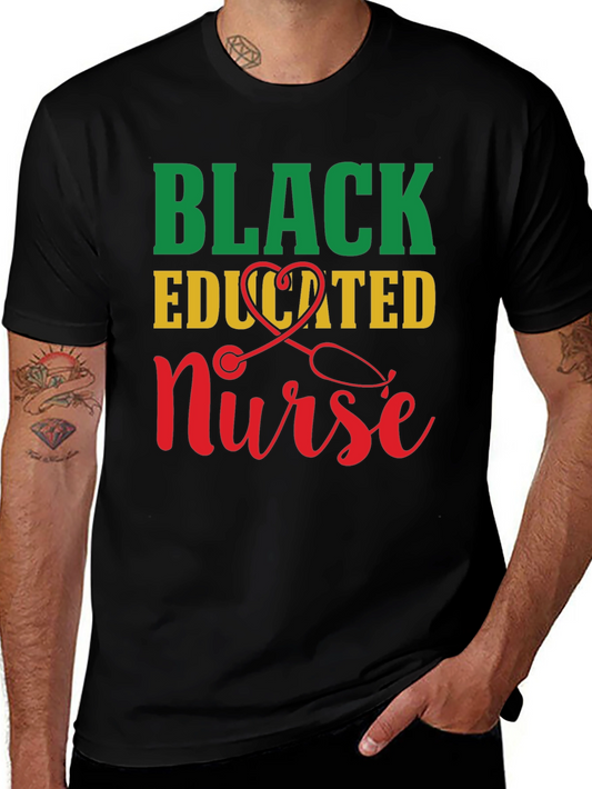 Black Educated Nurse T-Shirt