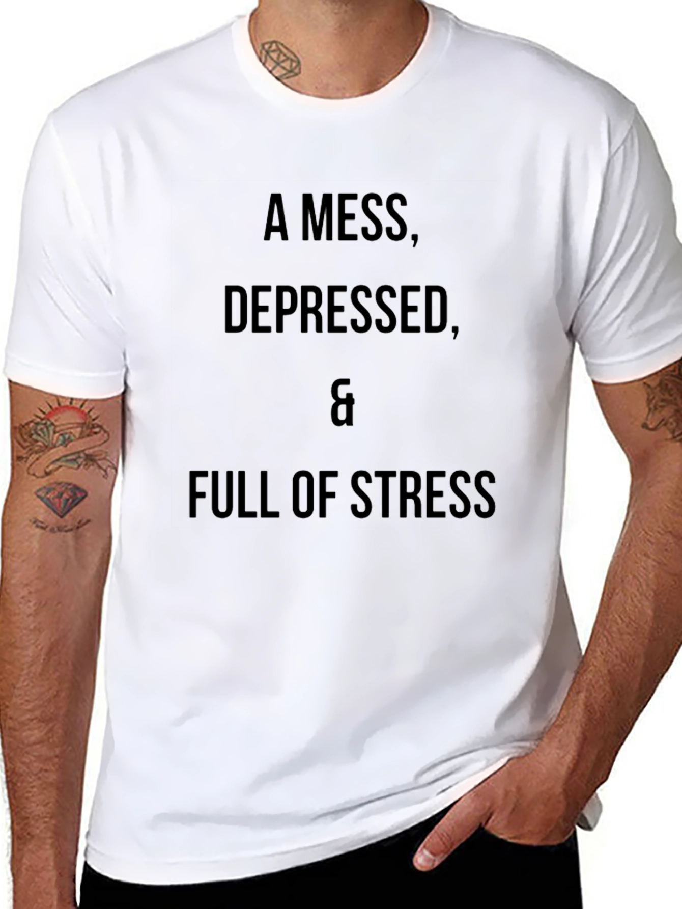 A Mess Depressed & Full of Stress T-Shirt