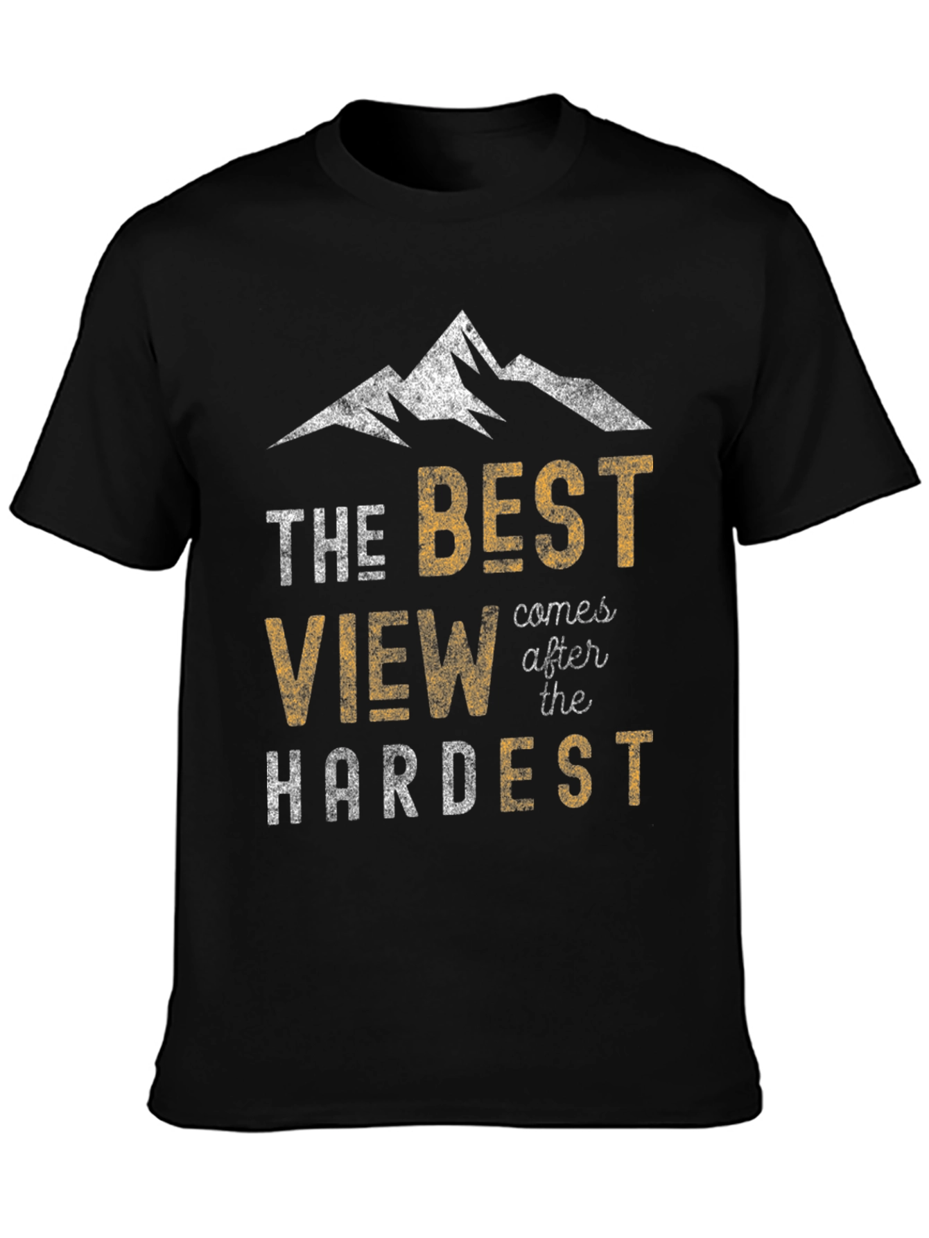 The Best View Mens Graphic T-Shirt - Motivational