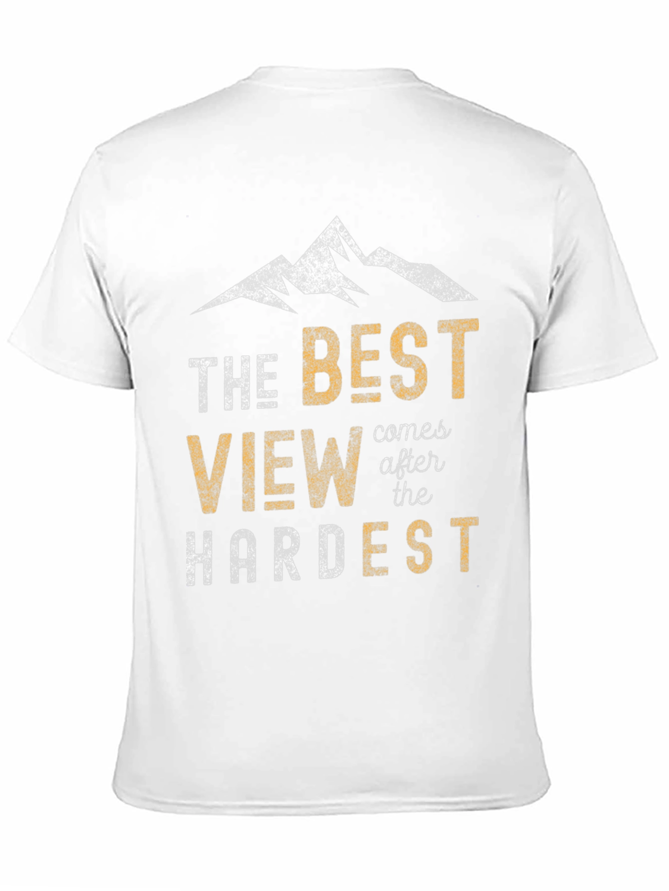 The Best View Mens Graphic T-Shirt - Motivational