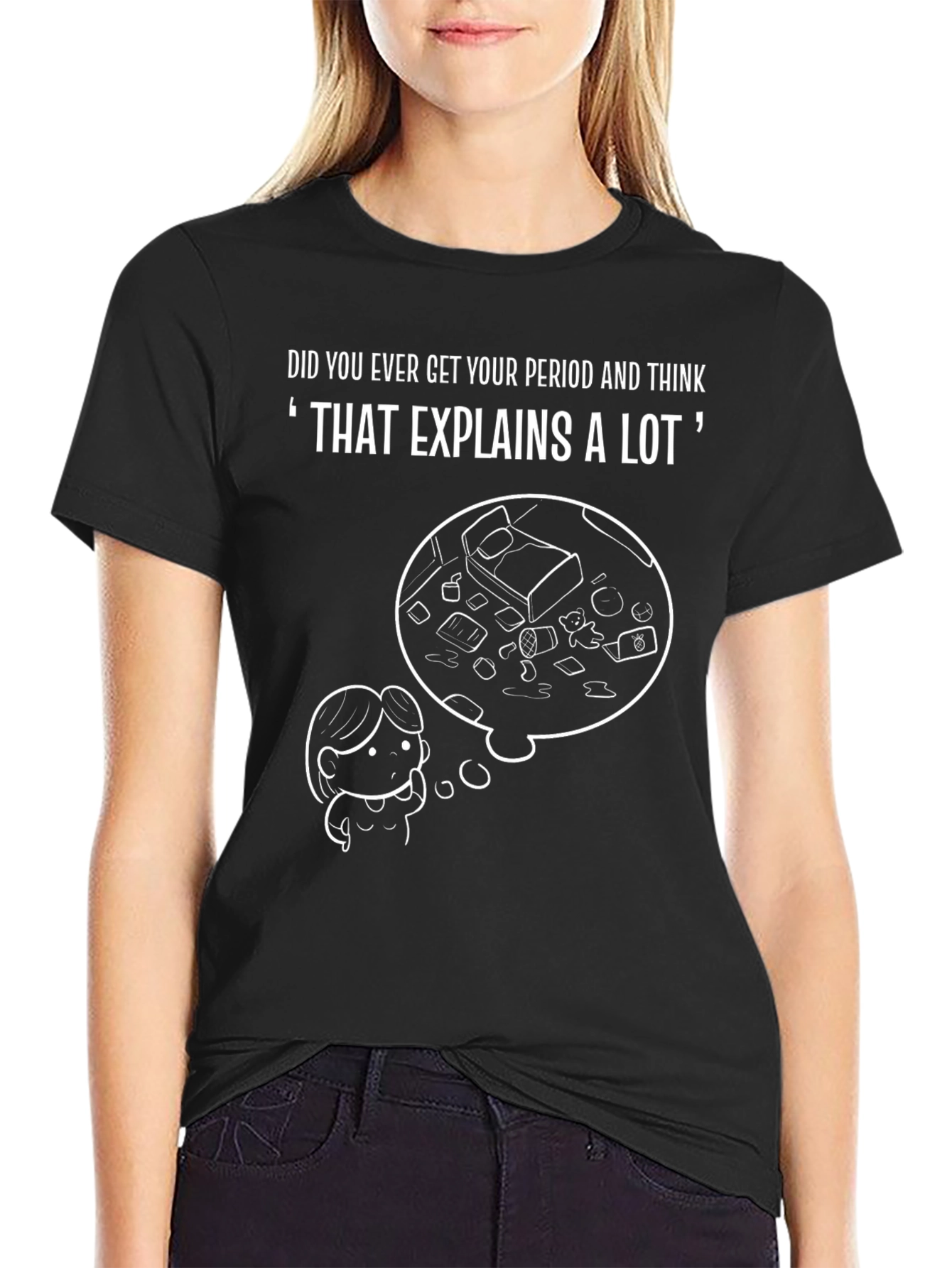 That Explains A Lot T-Shirt Funny Period Tee