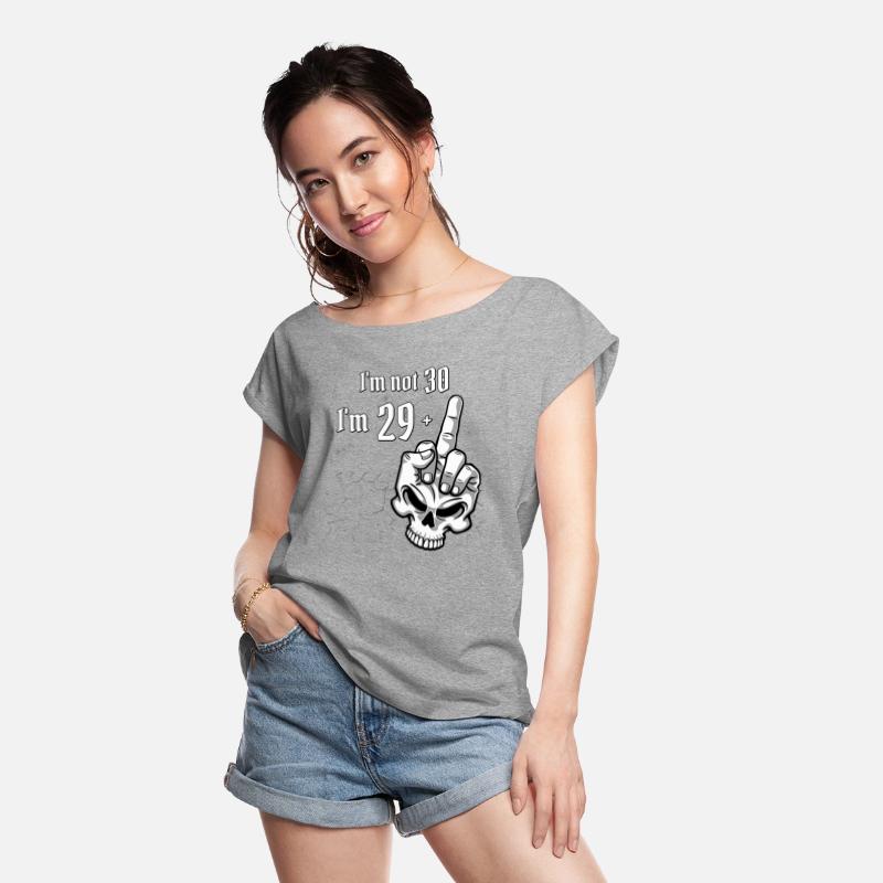 30th birthday - I'm Not 30, I'm 29 Plus 1 Middle