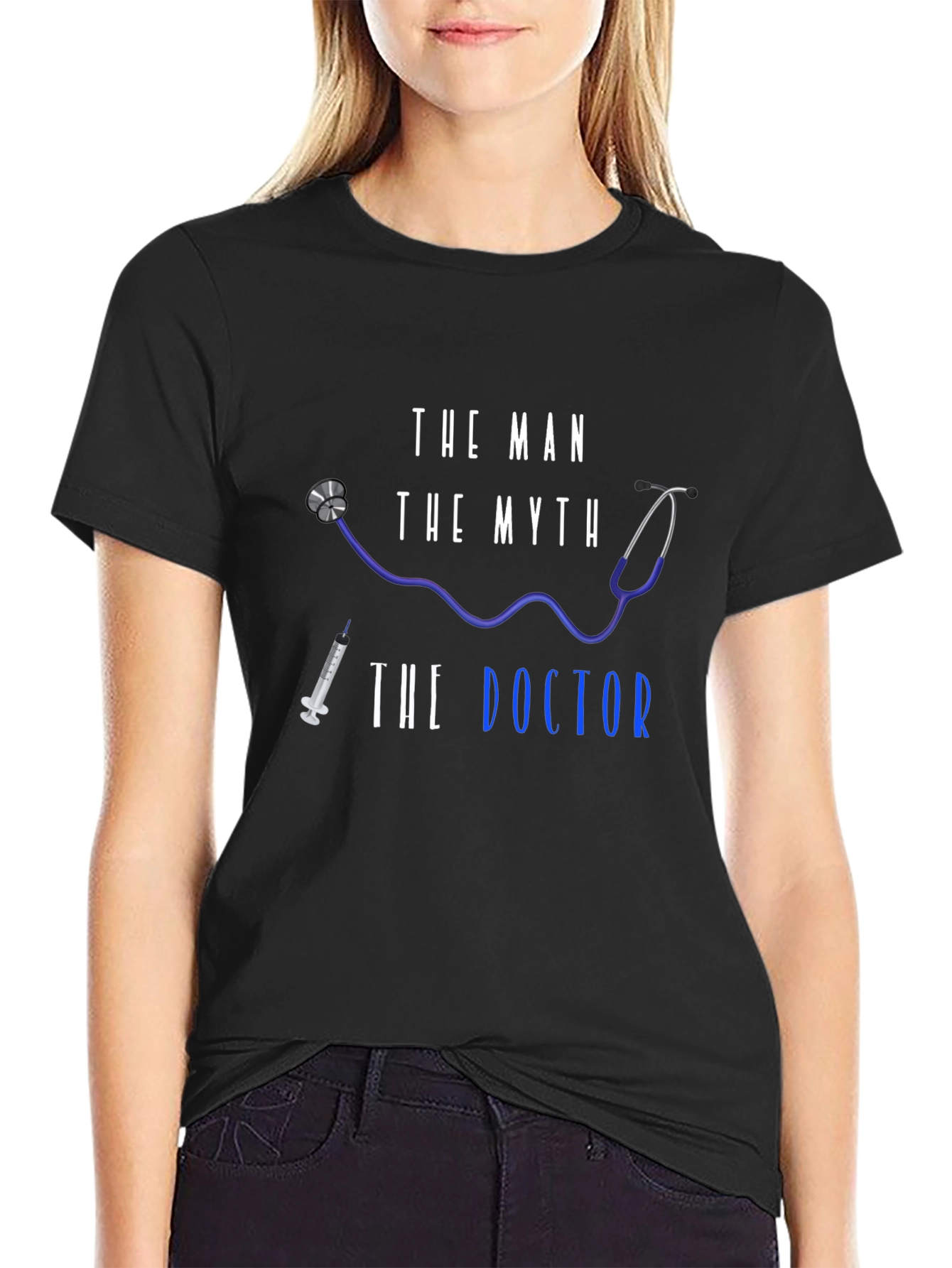 The Man The Myth The Doctor T-Shirt