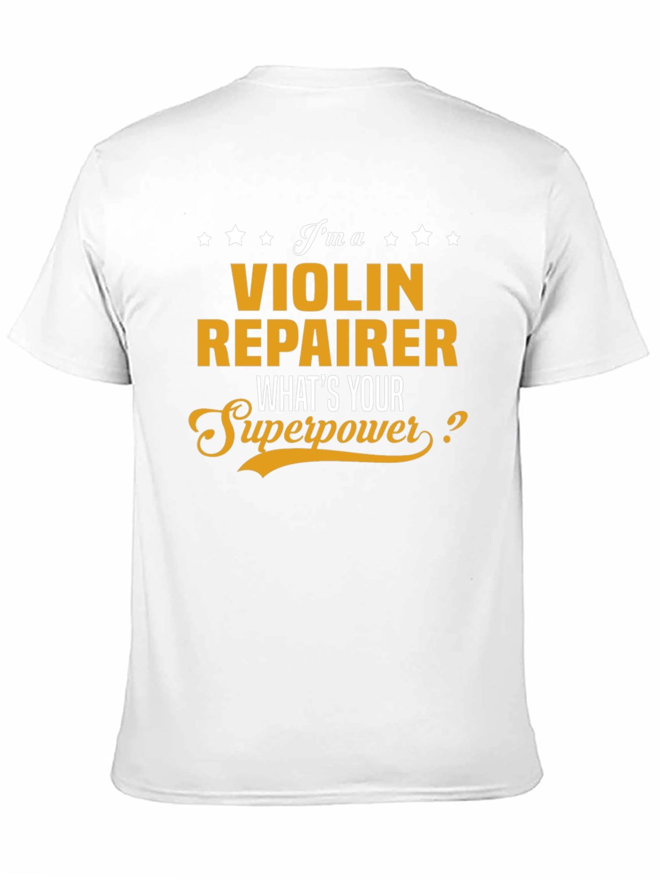 Violin Repairer Superpower T-Shirt
