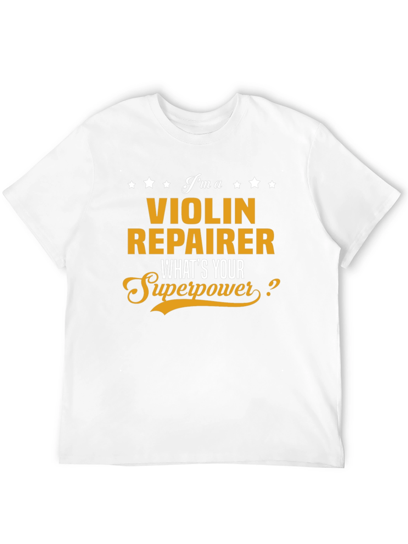 Violin Repairer Superpower T-Shirt