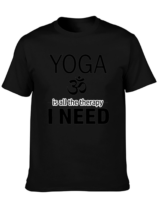 Yoga is All the Therapy I Need Tee