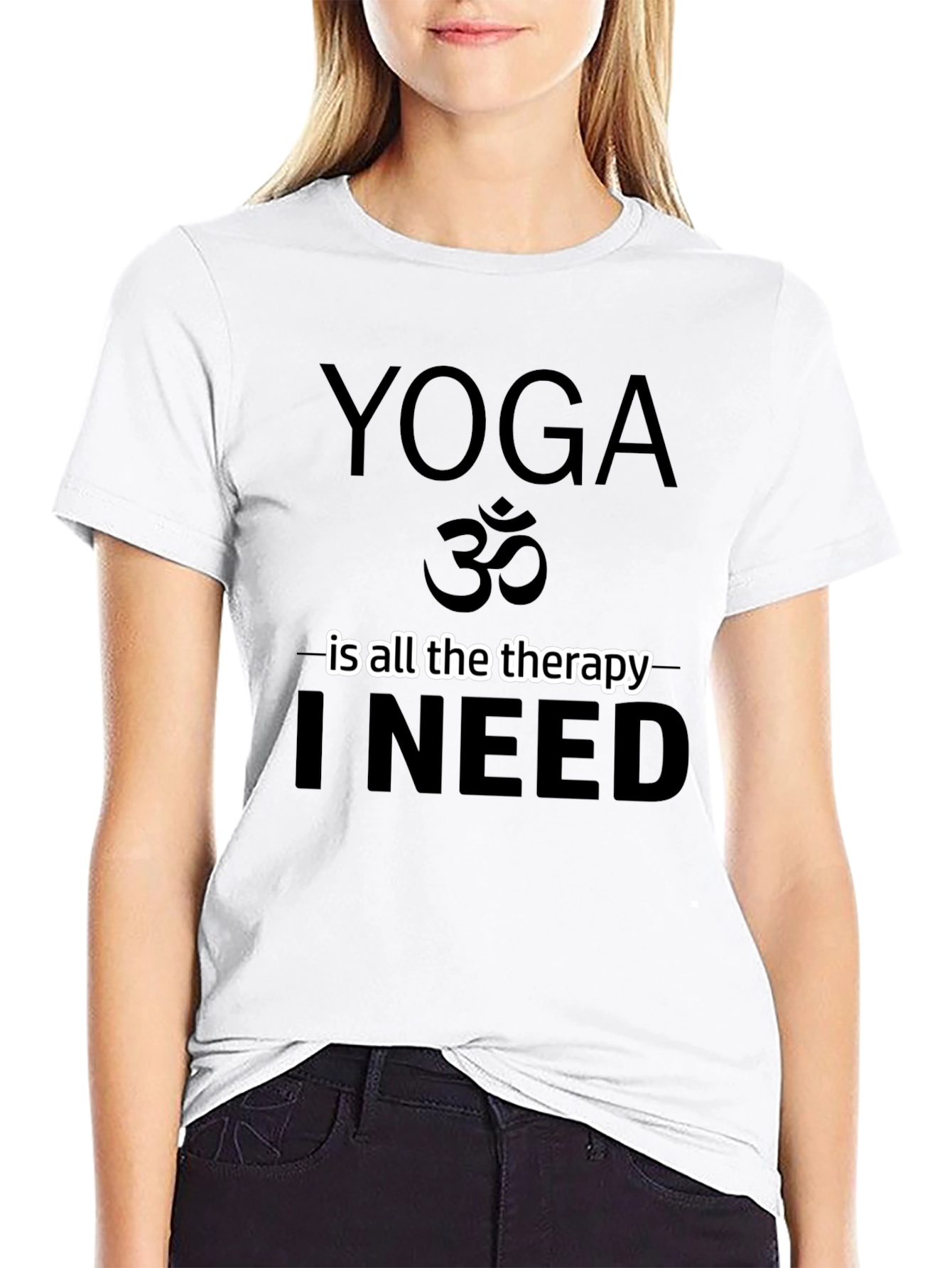 Yoga is All the Therapy I Need Tee