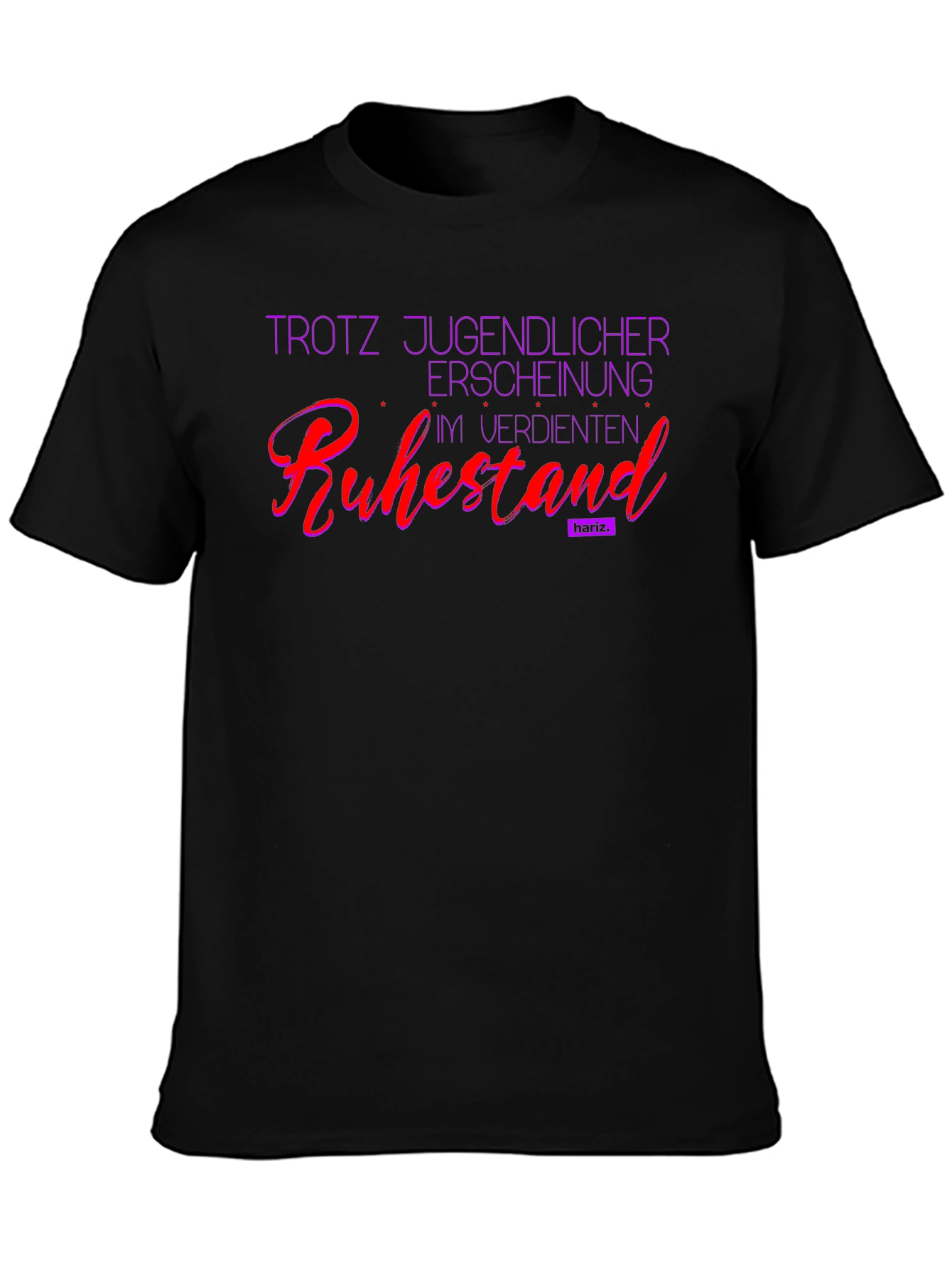 Trotz Jugendlicher Ruhestand Graphic Tee