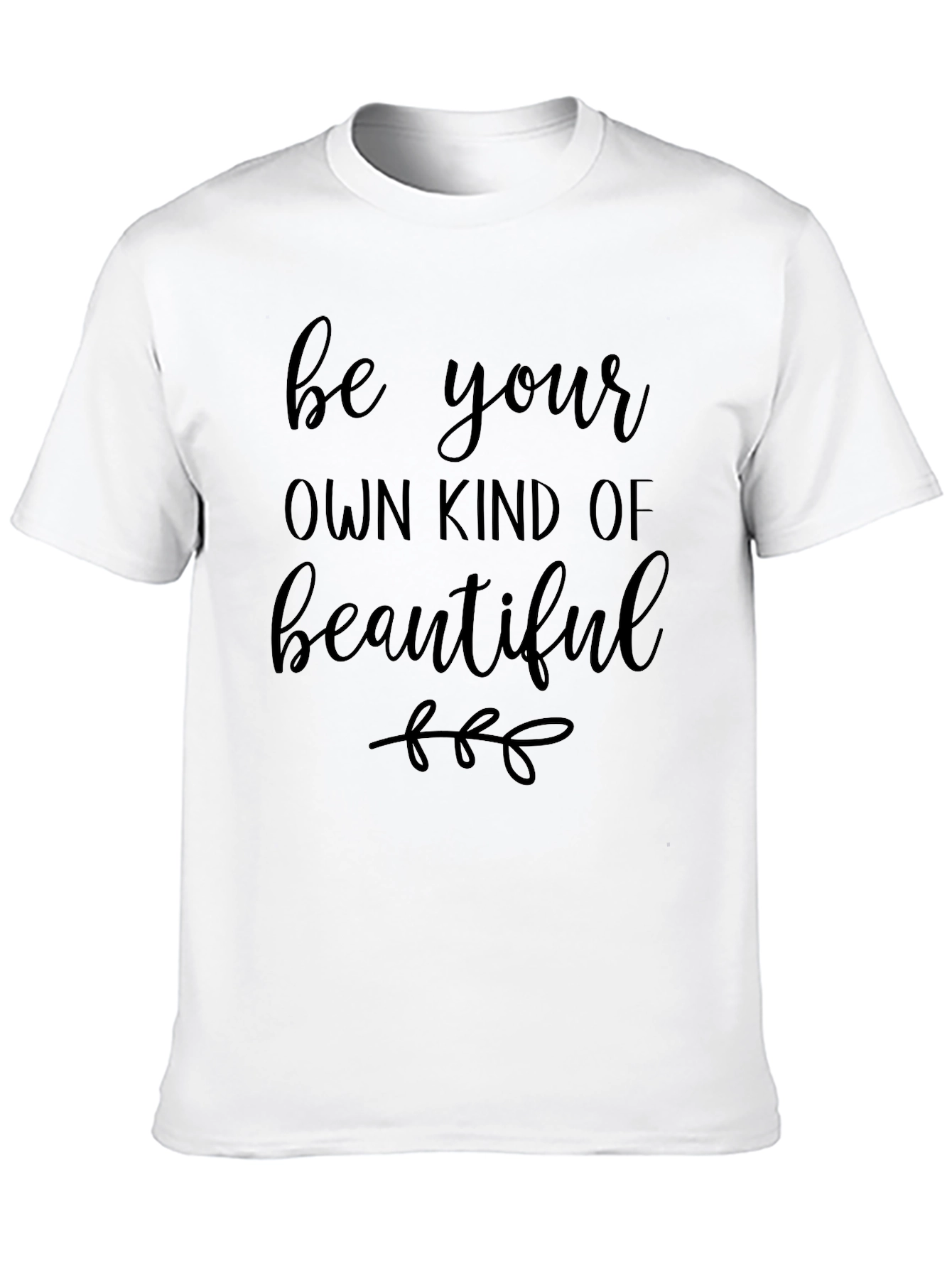 Be Your Own Kind of Beautiful Black Tee