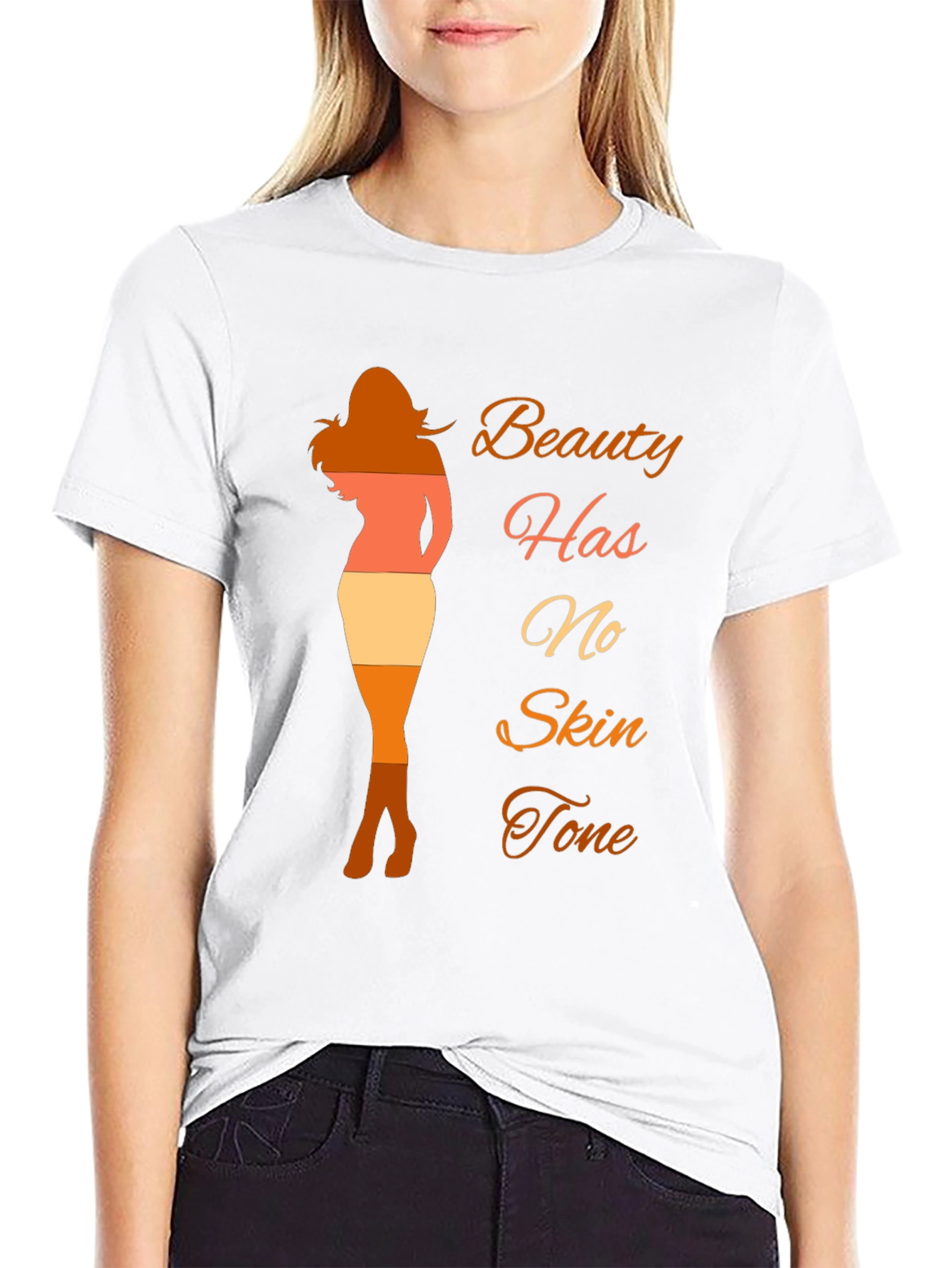 Beauty Has No Skin Tone T-Shirt - Diversity Tee