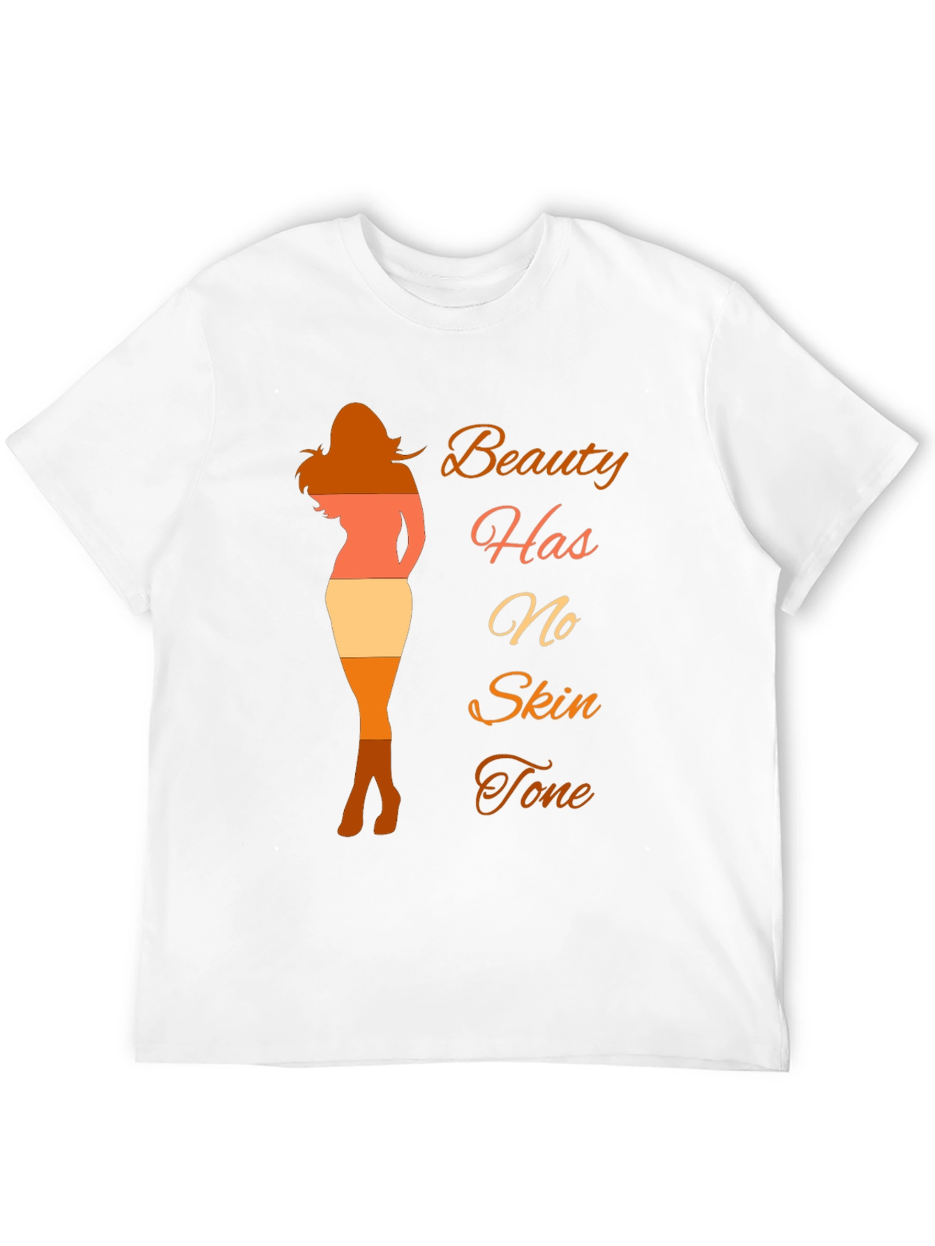 Beauty Has No Skin Tone T-Shirt - Diversity Tee