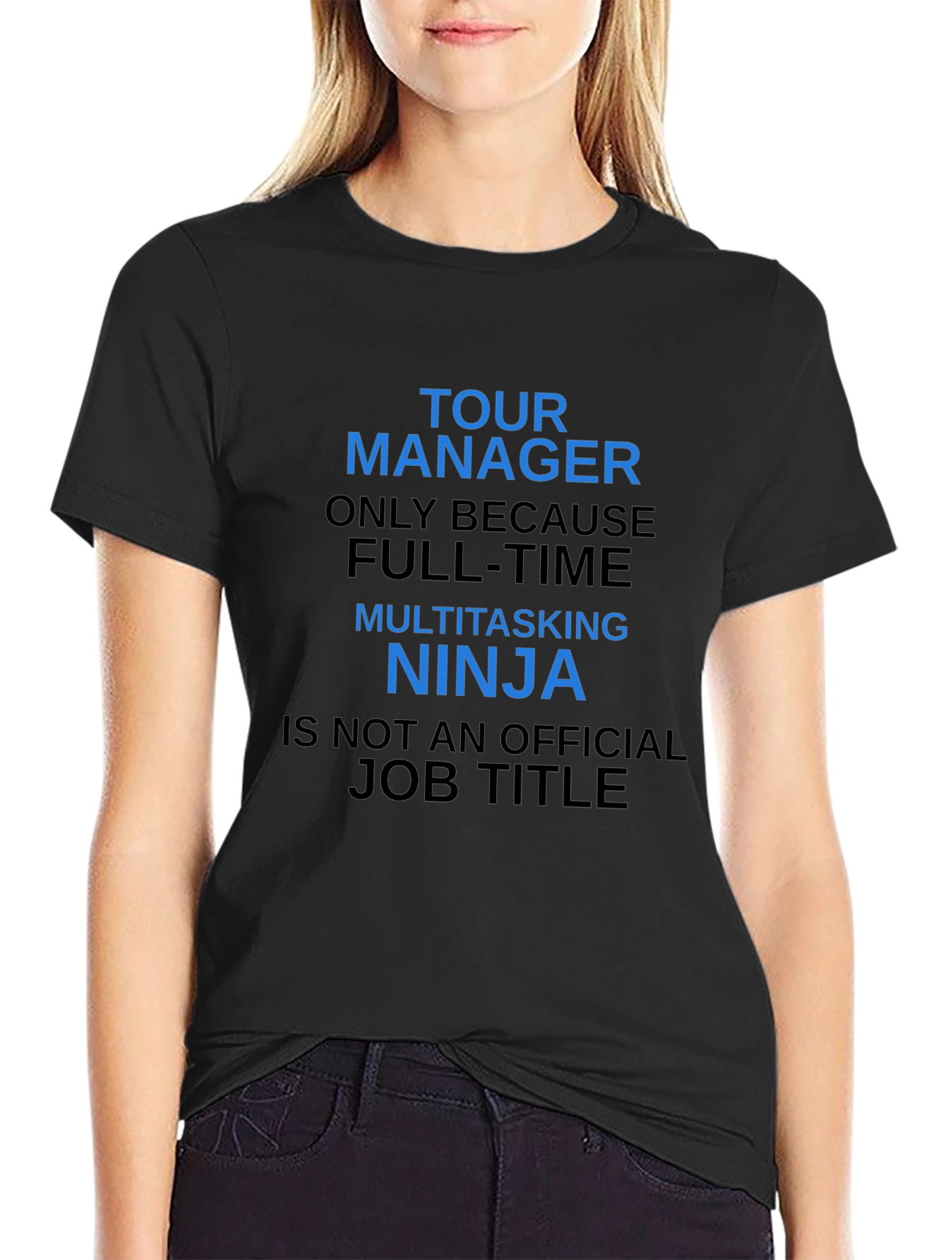 Tour Manager Ninja T-Shirt