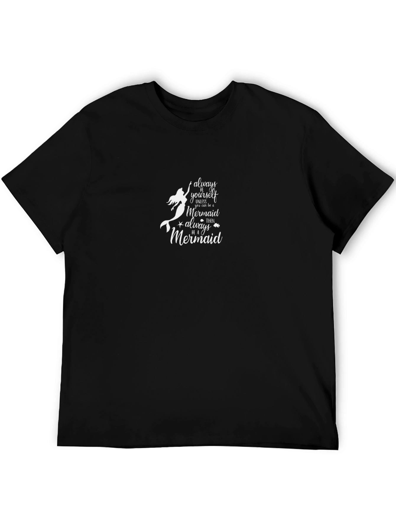 Always Be Yourself Unless...T-Shirt