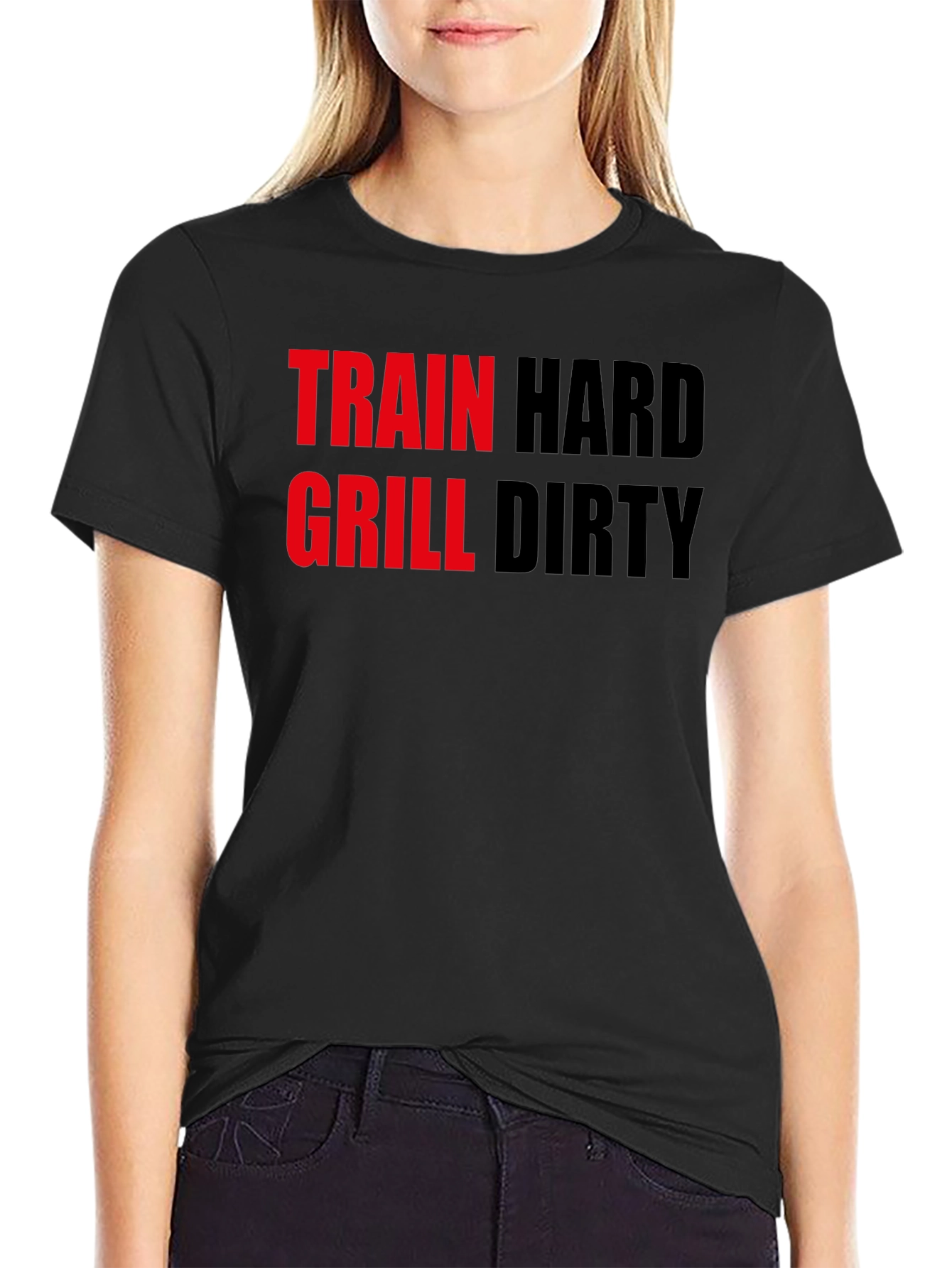 Train Hard Grill Dirty Black T-Shirt