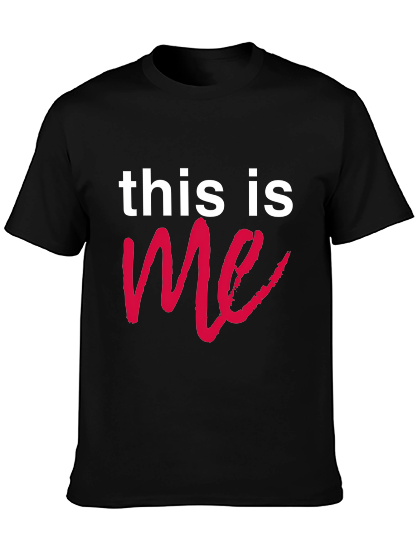 This Is Me Graphic Tee - Trendy Casual Top