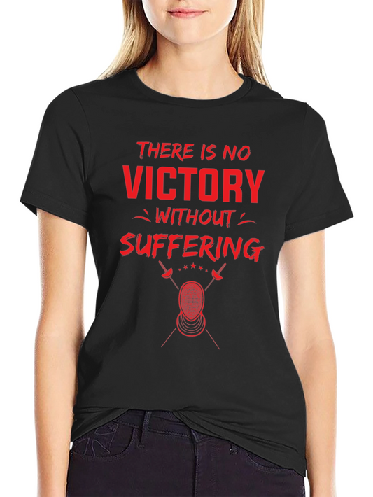 Victory Through Suffering Fencing T-Shirt