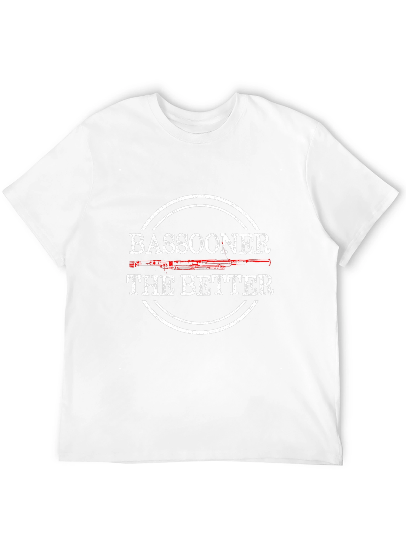 Bassooner The Better T-Shirt Funny Music Band Tee