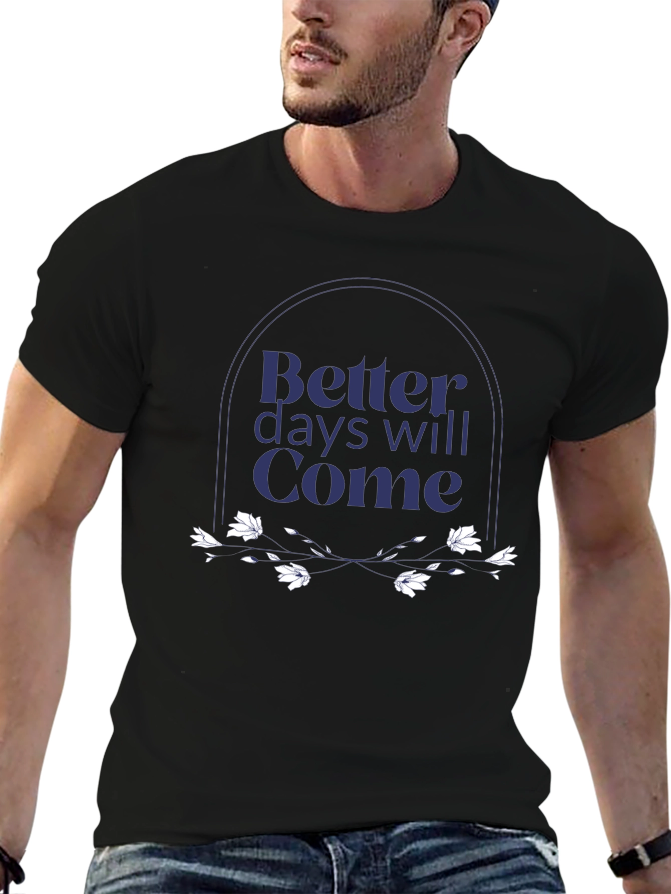 Better Days Will Come Graphic Tee